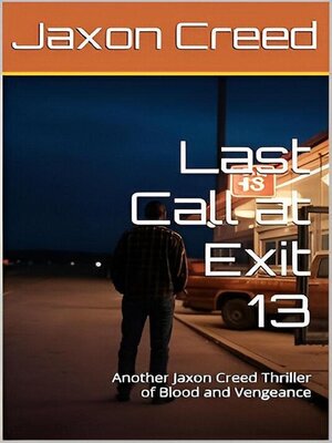 cover image of Last Call at Exit 13